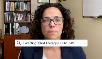 Dr. Sandra Pimentel, Chief of Child and Adolescent Psychology, discussing child therapy during COVID-19.