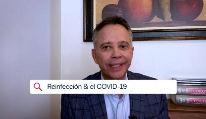 El Dr. Eliscer Guzmán, Director del Instituto de Cardiología para la Prevención y el Bienestar de Montefiore, habla sobre reinfección y el COVID-19. 