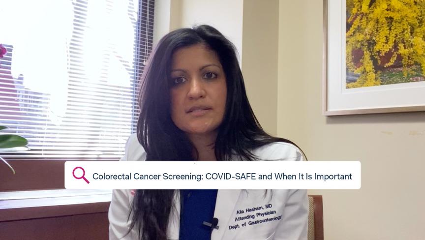 Colorectal Cancer Screening: COVID-SAFE and When It Is Important